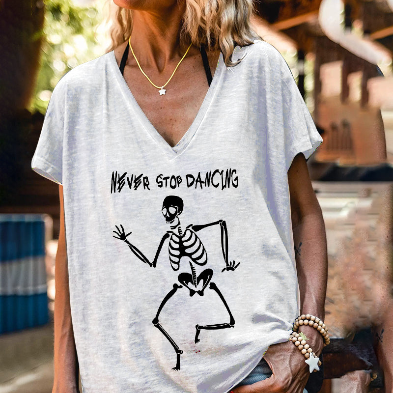 Never Stop Dancing Skeleton Dancer Simple Graphic Tees