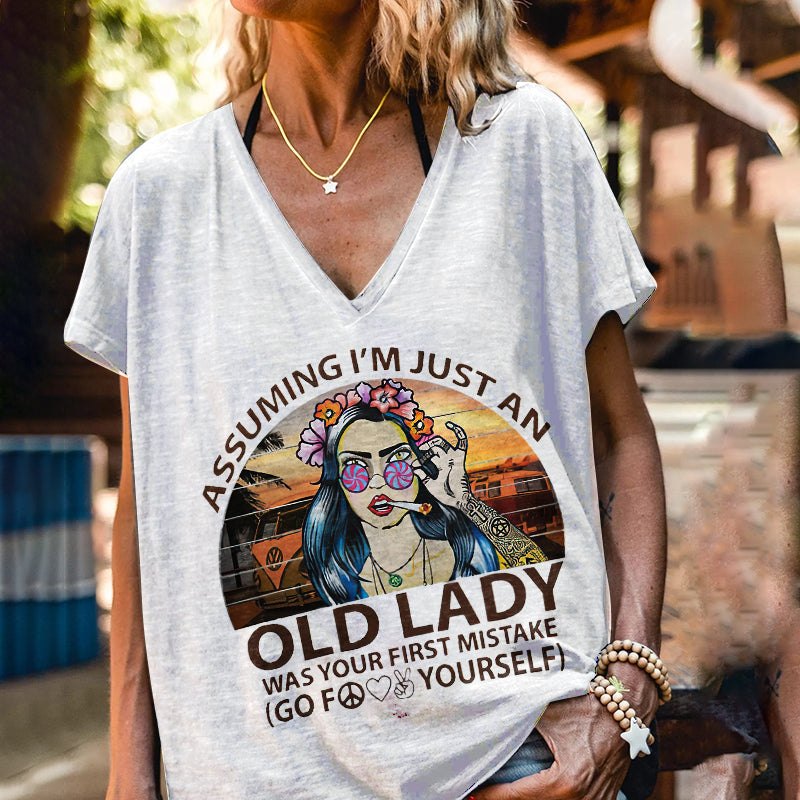 Assuming I Am Just An Old Lady Was Your First Mistake Printing T-shirt